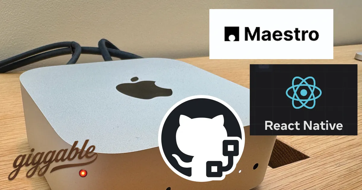 A Mac Mini with GitHub Actions, Maestro, and React Native logos